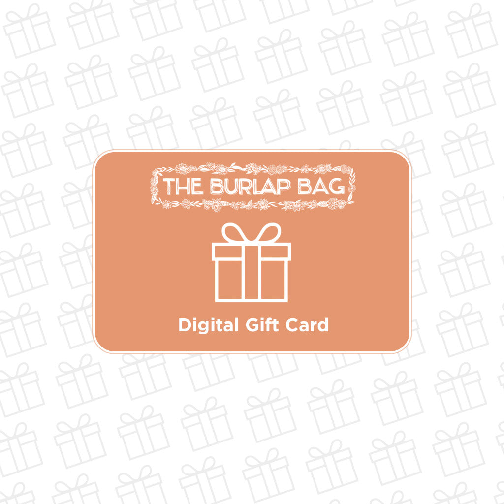 The Burlap Bag Gift Card