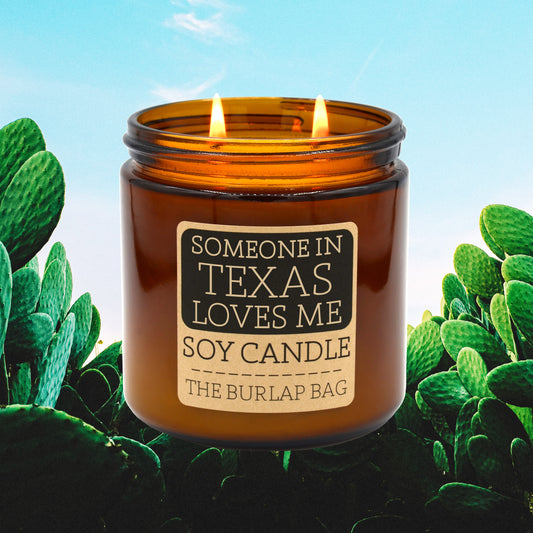 Someone in Texas Loves Me - Large Soy Candle 16oz
