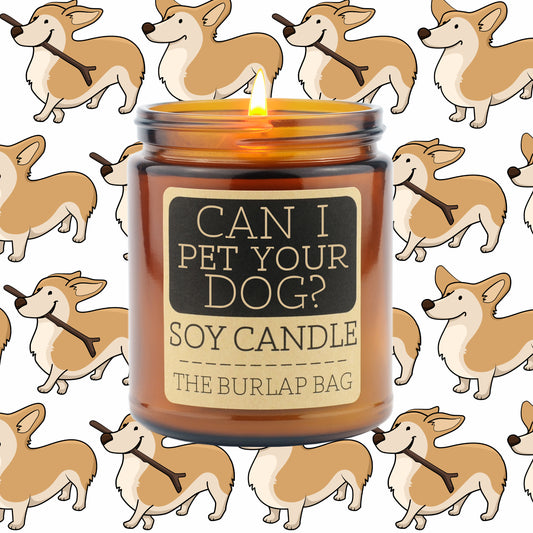 Can I Pet Your Dog? - Soy Candle 9oz