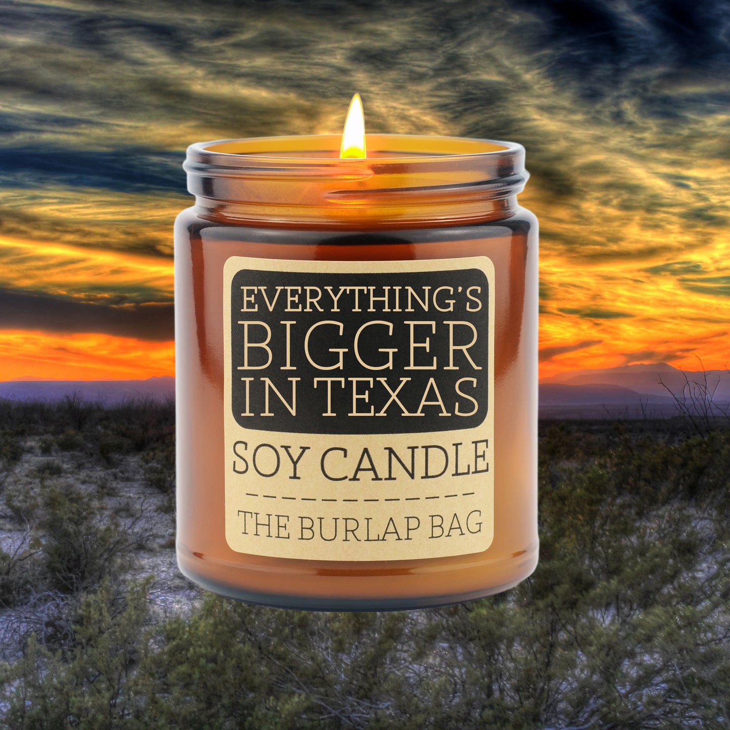 Everything's Bigger in Texas - Soy Candle 9oz