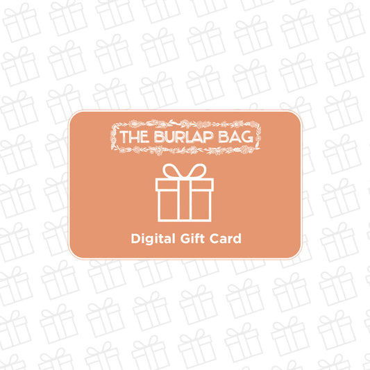 The Burlap Bag Gift Card